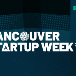 vancouverstartupweek